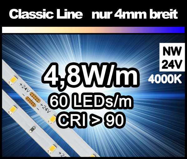 5m LED-Strip SMD 2016 CL nur 4mm breit, 60 LEDs/m, 380 lm/m bei 4,8W/m 24V neutralweiß (4000K) CRI>90, LED Streifen