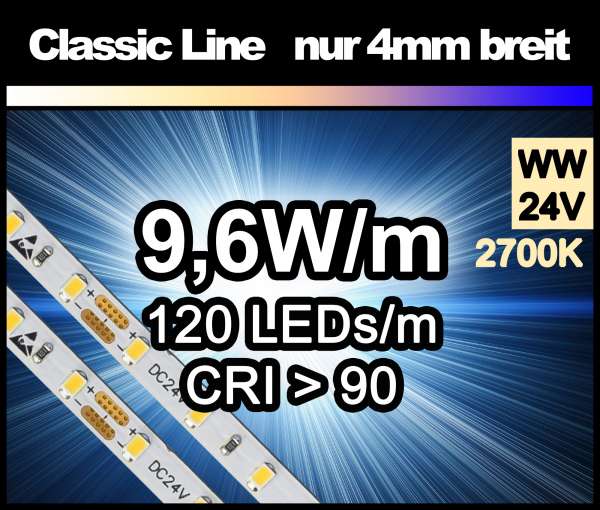 5m LED-Strip SMD 2016 CL nur 4mm breit, 120 LEDs/m, 700 lm/m bei 9,6W/m 24V warmweiß (2700K) CRI>90, LED Streifen