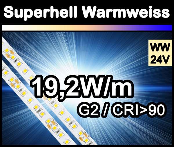 1m Superhell G2 mit 1650 lm/m bei 19,2W/m 24V LED Strips warmweiß SMD 2835 Strip HP Superbright