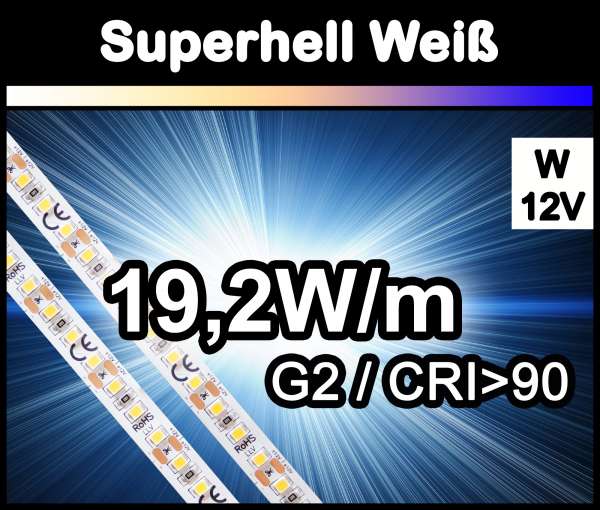 1m Superhell G2 mit 1800 lm/m bei 19,2W/m 12V LED Strips weiß SMD 2835 Strip HP Superbright